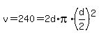 v=240=2d%2Api%2A%28d%2F2%29%5E2