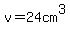 v=24cm%5E3