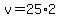 v=25%2A2