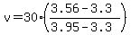 v=30%28%283.56-3.3%29%2F%283.95-3.3%29%29