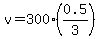 v=300%280.5%2F3%29