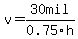 v=30mil%2F0.75h