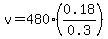 v=480%2A%280.18%2F0.3%29