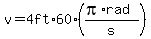 v=4ft%2A60%28%28pi%2Arad%29%2Fs%29