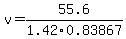 v=55.6%2F1.42%2F0.83867