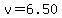 v=6.50