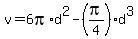 v=6pi%2Ad%5E2-%28pi%2F4%29d%5E3