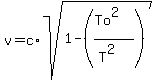 v=c%2Asqrt%281+-+%28%28To%5E2%29%2F%28T%5E2%29%29%29