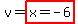 v=highlight%28x=-6%29