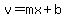 v=mx%2Bb