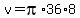v=pi%2A36%2A8