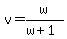 v=w%2F%28w%2B1%29