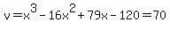 v=x%5E3-16x%5E2%2B79x-120=70