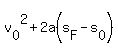 v%5B0%5D%5E2+%2B+2a%28s%5BF%5D-s%5B0%5D%29