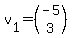v%5B1%5D=%28matrix%282%2C1%2C-5%2C3%29%29
