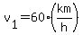 v%5B1%5D+=+60%2A%28km%2Fh%29