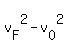 v%5BF%5D%5E2-v%5B0%5D%5E2