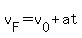 v%5BF%5D+=+v%5B0%5D%2Bat