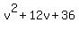 v%5E2%2B12v%2B36