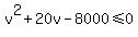 v%5E2%2B20v-8000%3C=0