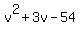 v%5E2%2B3v-54