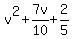 v%5E2%2B7v%2F10%2B2%2F5