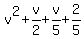 v%5E2%2Bv%2F2%2Bv%2F5%2B2%2F5