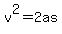 v%5E2=2as