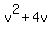 v%5E2+%2B+4v