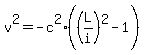 v%5E2+=+-c%5E2%28%28L%2Fi%29%5E2-1%29