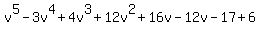 v%5E5-3v%5E4%2B4v%5E3%2B12v%5E2%2B16v-12v-17%2B6