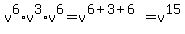 v%5E6%2Av%5E3%2Av%5E6+=+v%5E%286%2B3%2B6%29+=+v%5E15
