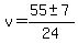 v+=+%2855+%2B-+7%29%2F24+