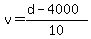 v+=+%28d+-+4000%29%2F10