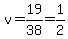 v+=+19%2F38=1%2F2
