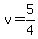 v+=+5%2F4