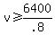 v+%3E=+6400%2F.8