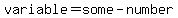 variable=some-number