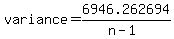variance=6946.262694%2F%28n-1%29