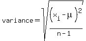 variance=sqrt%28%28x%5Bi%5D-mu%29%5E2%2F%28n-1%29%29