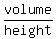 volume%2Fheight