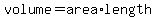 volume=area%2Alength