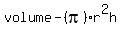 volume-%28pi%29r%5E2h