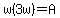 w%283w%29=A