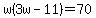 w%283w-11%29=70