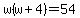 w%28w%2B4%29=54