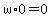 w%2A0=0