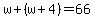 w%2B%28w%2B4%29=66