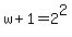 w%2B1=2%5E2