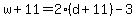 w%2B11=2%28d%2B11%29-3